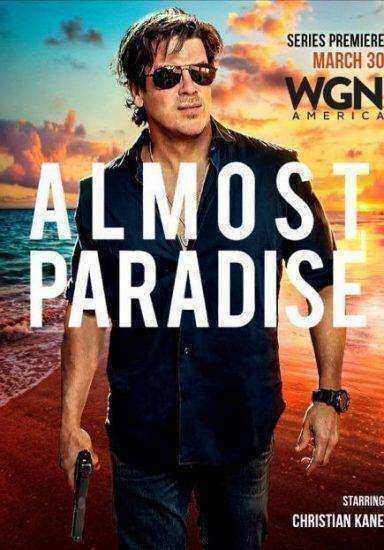 مسلسل Almost Paradise الموسم الاول مترجم