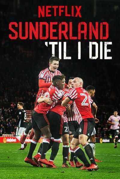 برنامج Sunderland Til I Die الموسم الثاني مترجم