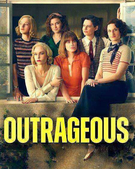 مسلسل Outrageous الموسم الاول مترجم