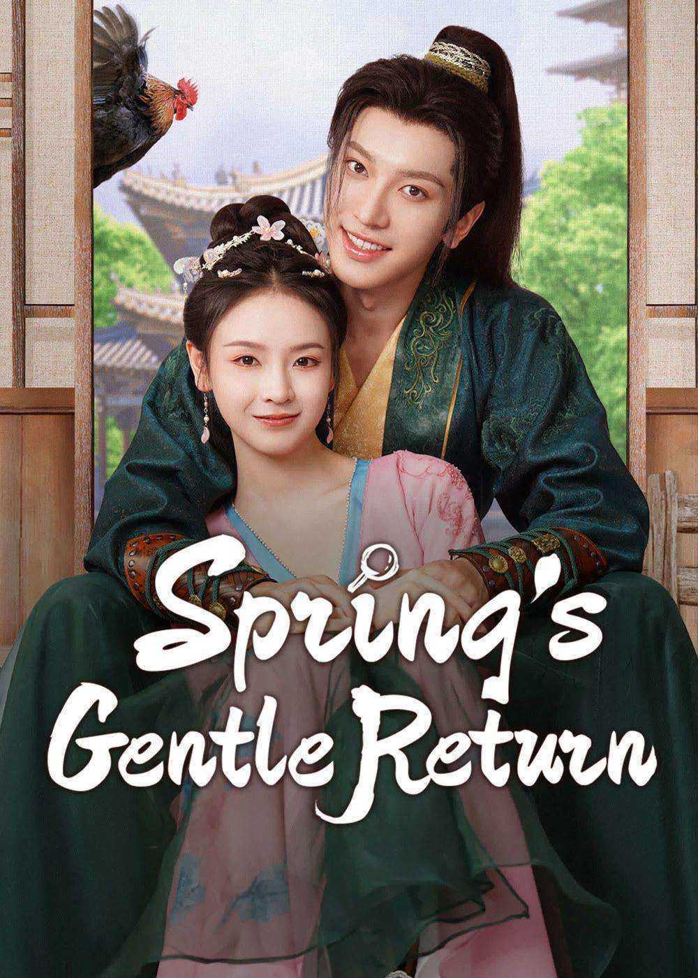 مسلسل عودة الربيع اللطيفة Spring’s Gentle Return الحلقة 24 مترجمة
