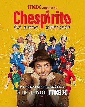 مسلسل Chespirito: Not Really on Purpose الحلقة 1 مترجمة