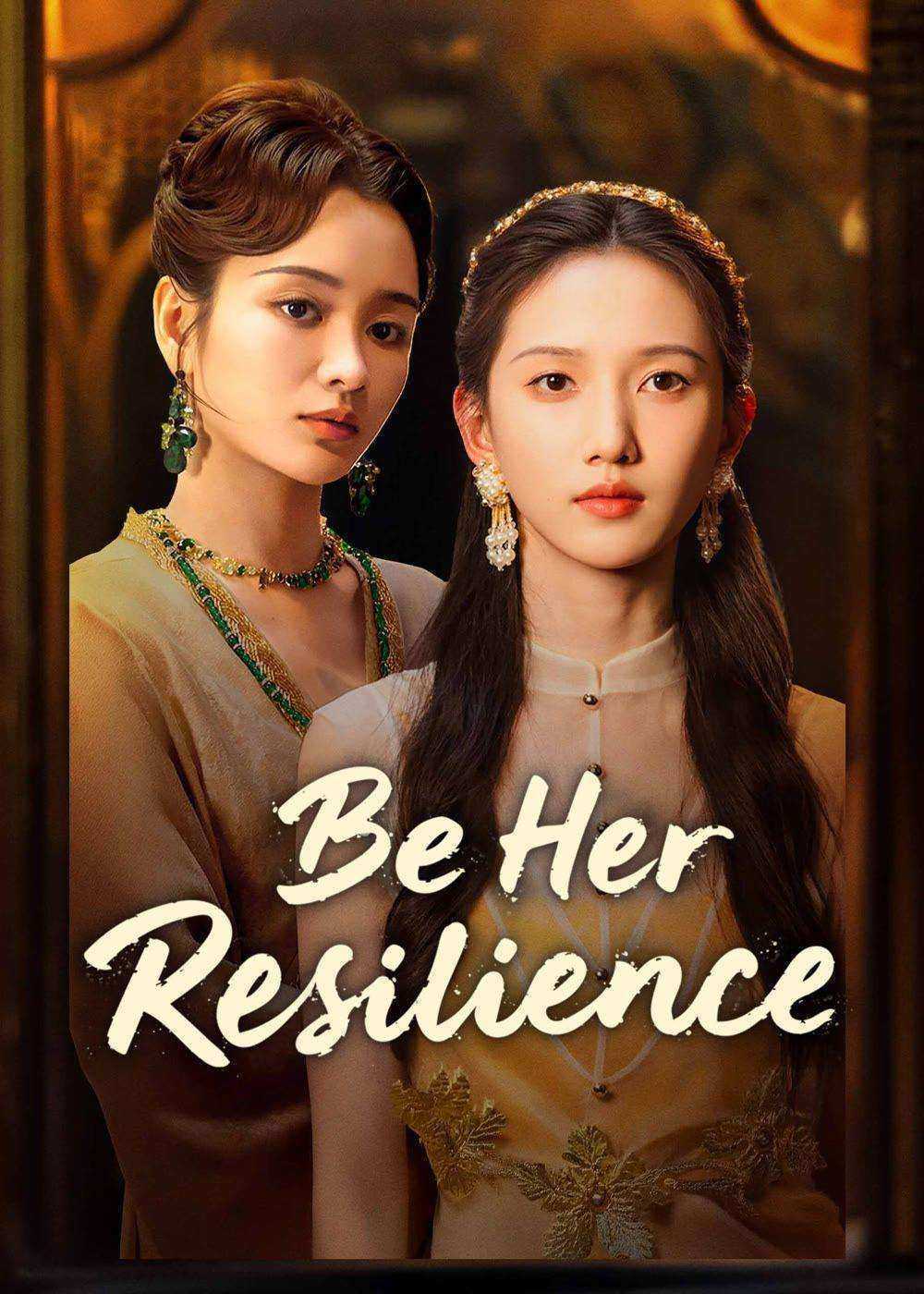 مسلسل كن مرونتها Be Her Resilience الحلقة 1 مترجمة