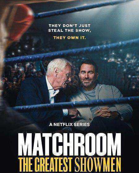 مسلسل Matchroom The Greatest Showmen الموسم الاول مترجم