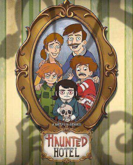مسلسل Haunted Hotel الموسم الاول مترجم