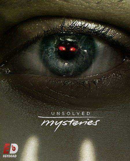 مسلسل Unsolved Mysteries الموسم الرابع الحلقة 5 والاخيرة مترجمة