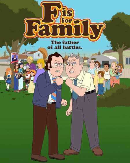 مسلسل f Is for family الموسم الرابع مترجم