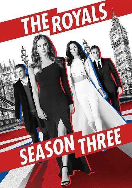 مسلسل The Royals الموسم الثالث الحلقة 10 والاخيرة مترجمة