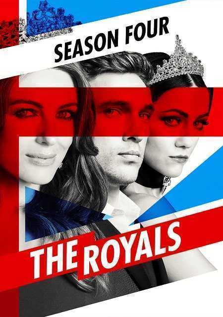 مسلسل The Royals الموسم الرابع مترجم