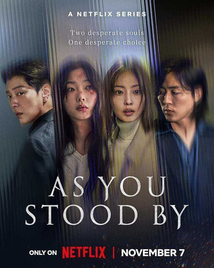 مسلسل As You Stood By الموسم الاول مترجم