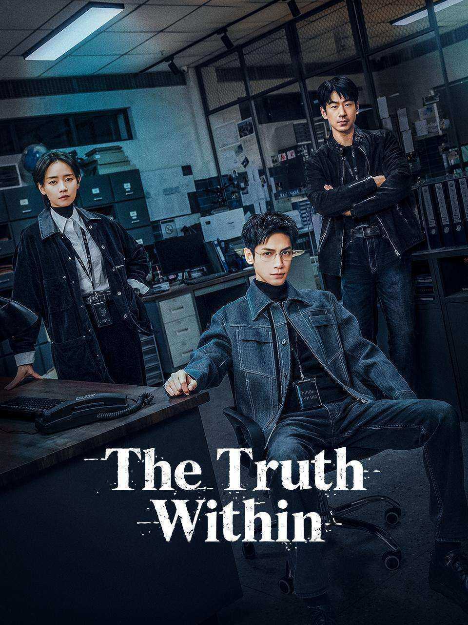 مسلسل الحقيقة في الداخل The Truth Within الحلقة 3 مترجمة