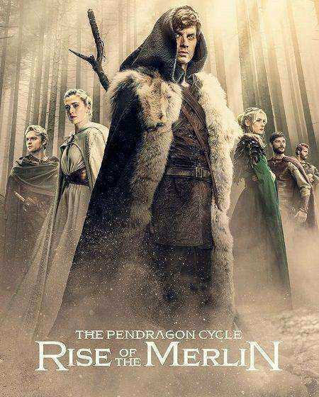 مسلسل The Pendragon Cycle Rise of the Merlin مترجم