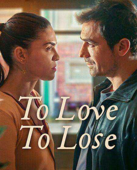 مسلسل الحب والفقدان To Love To Lose مترجم