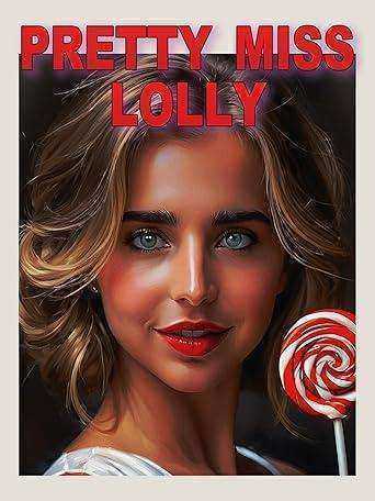 فيلم Pretty Miss Lolly 2025 مترجم