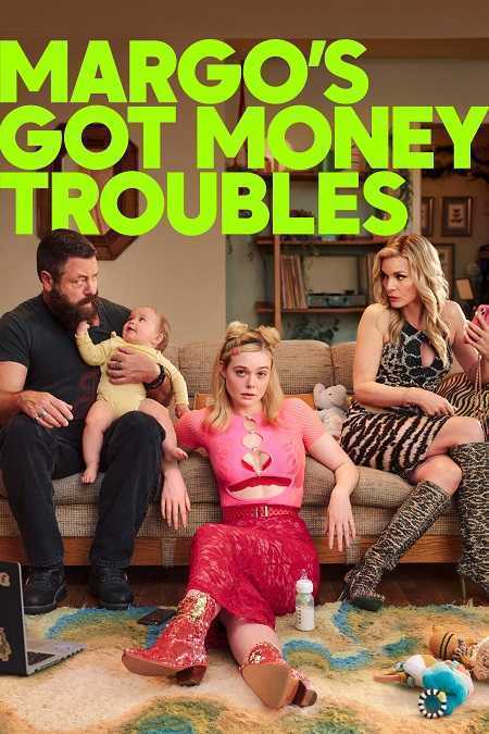 مسلسل Margo’s Got Money Troubles مترجم