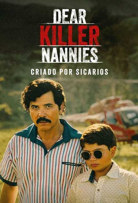 مسلسل Dear Killer Nannies مترجم