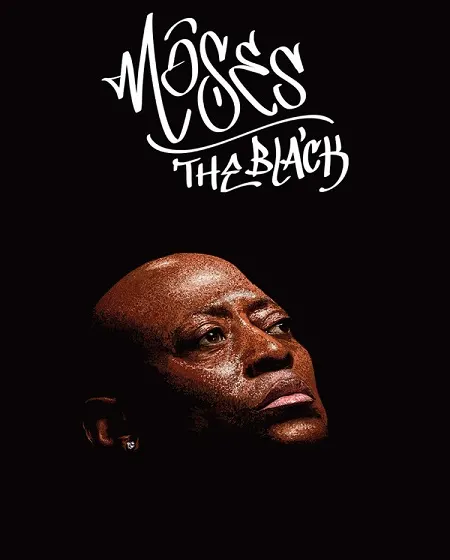 فيلم Moses the Black 2026 مترجم
