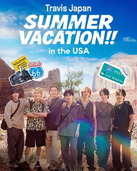 مسلسل Travis Japan Summer Vacation in the USA مترجم