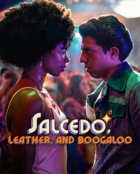 مسلسل Salcedo Leather and Boogaloo مترجم