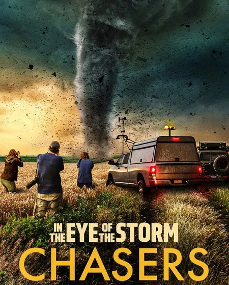 مسلسل In the Eye of the Storm Chasers الحلقة 6 والاخيرة مترجمة