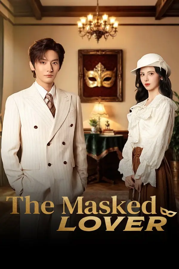 مسلسل العاشق المقنع The Masked Lover الحلقة 17 مترجمة
